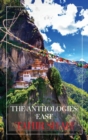 The Anthologies : East - Book