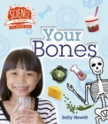 Human Body: Your Bones - Book
