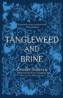 Tangleweed and Brine: YA Book of the Year, Irish Book Awards - Book