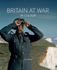 Britain at War in Colour - Book