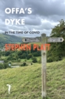 Offa's Dyke : In the time of Covid - Book