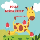 Jolly Loves Jelly - Book