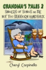 Grandma's Tales 2 : Singers of Songs & The Not Too Stubborn Humpback - Book