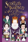 Scottish Women, A Very Peculiar History - Book