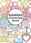 Adinkra Colouring Book - Book
