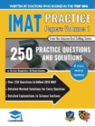 IMAT Practice Papers Volume One : 4 Full Papers with Fully Worked Solutions for the International Medical Admissions Test, 2019 Edition - Book