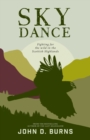 Sky Dance : Fighting for the wild in the Scottish Highlands - Book