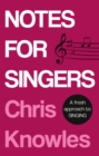 Notes for Singers - Book
