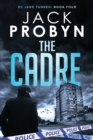 The Cadre : A pulsating organised crime thriller - Book