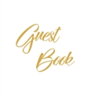 Gold Guest Book, Weddings, Anniversary, Party's, Special Occasions, Wake, Funeral, Memories, Christening, Baptism, Visitors Book, Guests Comments, Vacation Home Guest Book, Beach House Guest Book, Com - Book