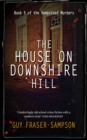 The House On Downshire Hill - Book