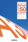 Airbus : The first 50 years - Book