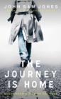 The Journey is Home - Book
