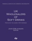 UK Wholesalers of Soft Drinks : Profiles of the Leading 1400 Companies - Book