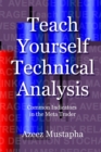 Teach Yourself Technical Analysis : Common Indicators in the Meta Trader - Book