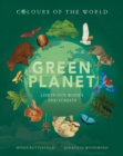 Colours of the World: Green Planet - Book