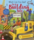 What Can You See On a Building Site? - Book