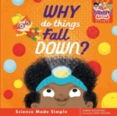 Why do things fall down? - Book