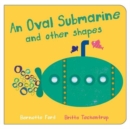 An Oval Submarine and Other Shapes - Book