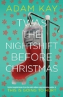 Twas The Nightshift Before Christmas - Book