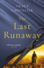 The Last Runaway - Book