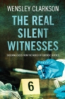 The Real Silent Witnesses - Book