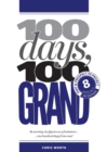 100 Days, 100 Grand : Part 8 - Prospect to Project - Book
