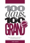 100 Days, 100 Grand : Appendices and bonus material - Book