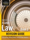WJEC/Eduqas Law for A level Book 2 Revision Guide - Book