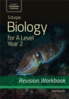 Eduqas Biology for A Level Year 2 - Revision Workbook - Book