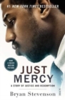 Just Mercy (Film Tie-In Edition) : a story of justice and redemption - Book