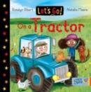 Let's Go! On a Tractor - Book