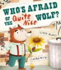 Who's Afraid of the Quite Nice Wolf? - Book