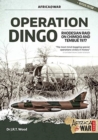 Operation Dingo : The Rhodesian Raid on Chimoio and Tembue 1977 - Book