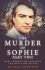 The Murder of Sophie Part 2 - Book