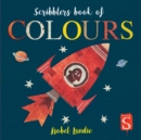 Scribblers Book of Colours - Book