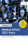 Getting into Medical School 2021 Entry - Book