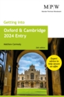 Getting into Oxford and Cambridge 2024 Entry - Book