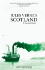 Jules Verne's Scotland : In Fact and Fiction - Book