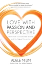 Love with Passion and Perspective : Pearls from a cross-border divorce and the Hague Convention - Book
