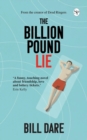 The Billion Pound Lie - Book