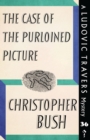 The Case of the Purloined Picture : A Ludovic Travers Mystery - Book
