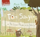 Tom Sawyer : or the largest playroom in all the world - Book