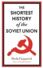 The Shortest History of the Soviet Union - Book