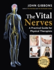 The Vital Nerves : A Practical Guide for Physical Therapists - Book