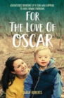 For The Love Of Oscar - Book