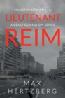 The Lieutenant Reim Collection Set (Reim 1 - 5) : An East German Spy Series - Book