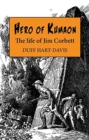 Hero of Kumaon : The Life of Jim Corbett - Book