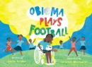 Obioma Plays Football - Book
