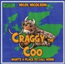 Craggy the Coo Wants a Place to Call Home - Book